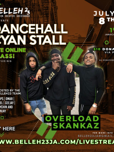 Dancehall Cyan Stall – Overload Skankaz – July 8th