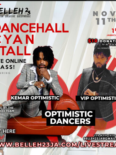 Dancehall Cyan Stall – Optimistic Dancers – Nov 11th