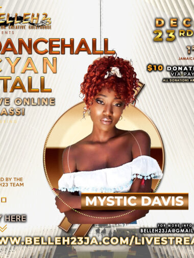 Dancehall Cyan Stall – Mystic Davis – Dec 23