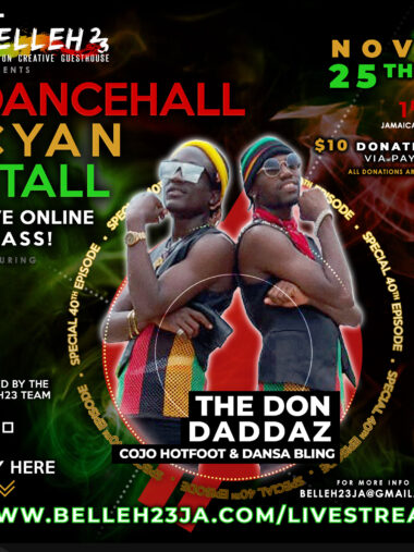 Dancehall Cyan Stall – Don Daddaz – Nov 25th