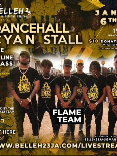 Dancehall Cyan Stall – Flame Team – Jan 6